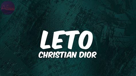 Leto – Christian Dior Lyrics 